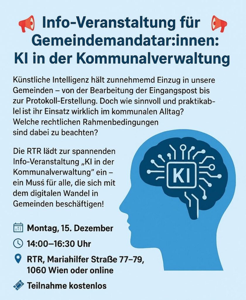 📣 Info-Veranstaltung für kurzentschlossene Gemeindemandatare📣 Die RTR lädt HEUTE zur spannenden Info-Veranstaltung „KI...